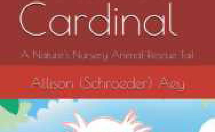Nature’s Nursery adds ‘ One Colorless Cardinal’ to Animal Rescue Tails book series