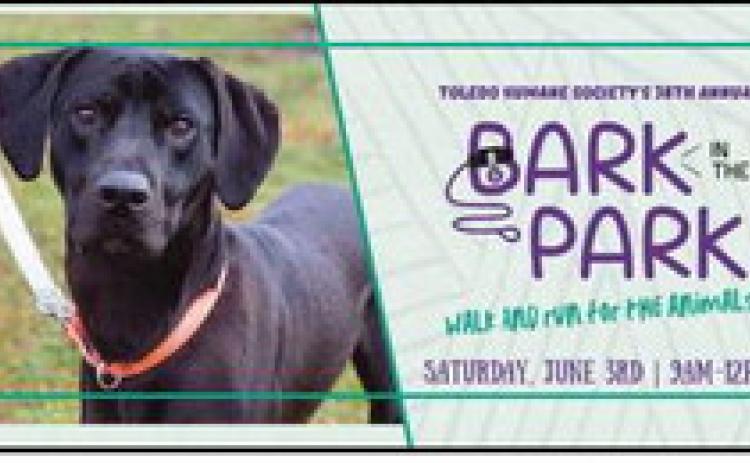 Toledo Humane Society to host 38th Bark in the Park on Saturday, June 3